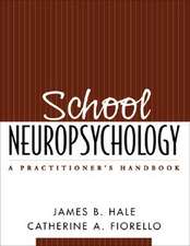 School Neuropsychology: A Practitioner's Handbook