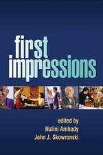 First Impressions