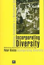 Incorporating Diversity: Rethinking Assimilation in a Multicultural Age