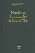 Identities, Boundaries and Social Ties