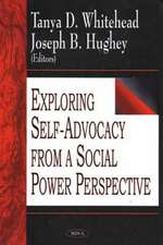 Exploring Self-Advocacy from a Social Power Perspective