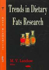 Trends in Dietary Fats Research