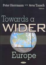 Towards a Wider Europe