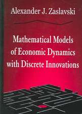 Mathematical Models of Economic Dynamics with Discrete Innovations