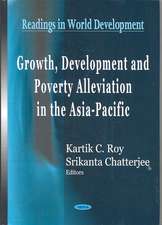 Growth, Development and Poverty Alleviation in the Asia-Pacific