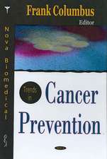 Trends in Cancer Prevention