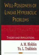 Well-Posedness of Linear Hyperbolic Problems