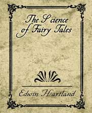 The Science of Fairy Tales