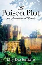 Jenkins, L: Poison Plot