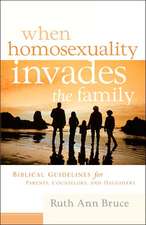 When Homosexuality Invades the Family