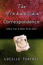 The Michaelian Correspondence