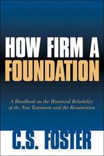 How Firm a Foundation