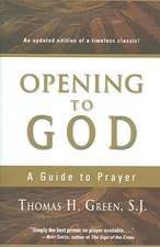 Opening to God