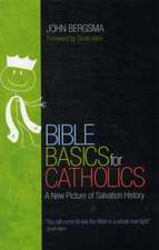 Bible Basics for Catholics