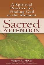 Sacred Attention