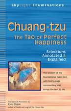 Chuang-Tzu: The Tao of Perfect Happiness