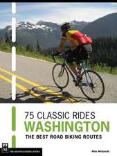 75 Classic Rides: The Best Road Biking Routes