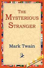 The Mysterious Stranger