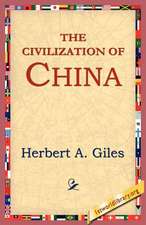 The Civilization of China