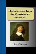 The Selections from the Principles of Philosophy