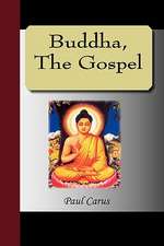 Buddha, the Gospel: The Power of the Coming Race