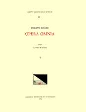 CMM 61 PHILIPPE ROGIER (ca. 1561-1596), Opera Omnia, edited by Lavern Wagner in 3 volumes. Vol. I The Masses: Philippus Secundus Rex Hispaniae, Inclita stirps Jesse, Dirige gressus meos, Ego sum qui sum, Inclina Domine aurem tuam