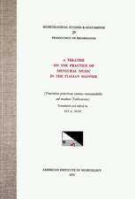 MSD 29 PROSDOCIMUS DE BELDEMANDIS (ca. 1380-1428), A Treatise on the Practice of Mensural Music in the Italian Manner, translated and edited by Jay A. Huff