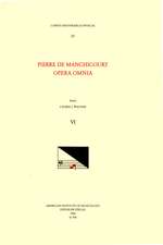 CMM 55 PIERRE DE MANCHICOURT (1510-1586), Opera Omnia, edited by John D. Wicks and Lavern Wagner. Vol. VI Motets