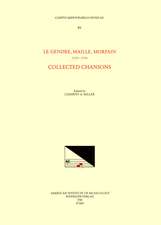 CMM 86 LE GENDRE, MAILLE, MORPAIN (1538-1554), Collected Chansons, edited by Clement A. Miller