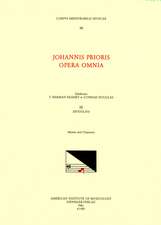 CMM 90 JOHANNES PRIORIS (15th c.), Opera Omnia, edited by T. Herman Keahey and Conrad Douglas in 3 volumes. Vol. III Motets and Chansons