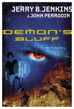 Demon's Bluff: Renegade Spirit Series