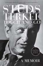 Touch And Go: A Memoir