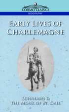 Early Lives of Charlemagne