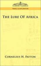 The Lure of Africa