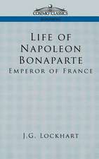 Life of Napoleon Bonaparte