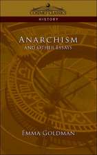 Anarchism and Other Essays