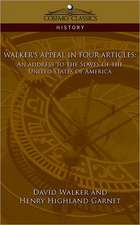 Walker's Appeal in Four Articles