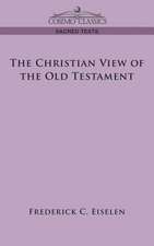 The Christian View of the Old Testament