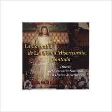 Coronilla a la Divina Misericordia: Cantada