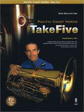 Pacific Coast Horns, Volume 1 - Take Five: Tuba