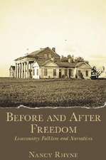 Before and After Freedom: Lowcountry Narratives and Folklore