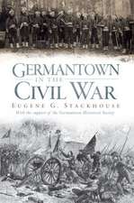 Germantown in the Civil War