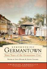 Remembering Germantown: Sixty Years of the Germantown Crier