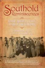 Southold Reminiscences: Rural America at the Turn of the Century