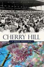 Cherry Hill: A Brief History