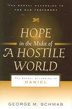 Hope in the Midst of a Hostile World