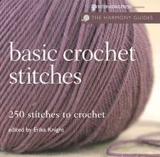 Basic Crochet Stitches: 250 Stitches to Crochet