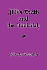 JFK's Death and the Kabbalah