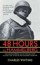 48 Hours to Hammelburg