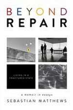 Beyond Repair